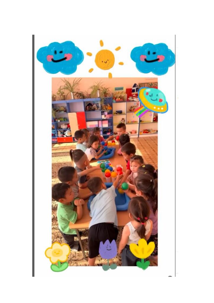 Тақырыбы: “Түстер әлемі” ойыны
Мақсата: Заттарды түстеріне қарай топтастыру, салыстыру және сәйкестендіру дағдыларын дамыту;
• Тілдік сөздік қорын байыту, түстер атауларын дұрыс айтуға үйрету;
• Зейін, қабылдау, есте сақтау, логикалық ойлауын дамыту;
• Балалардың шығармашылық және қиялдау қабілетін арттыру;
• Түрлі тапсырмалар орындау арқылы ұсақ моторикасын дамыту;